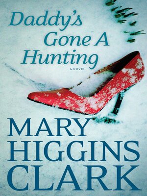 Daddy's Gone A-Hunting - ebook